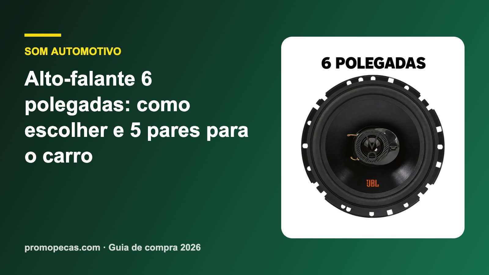 Alto-falante 6 polegadas: como escolher e 5 pares para o carro