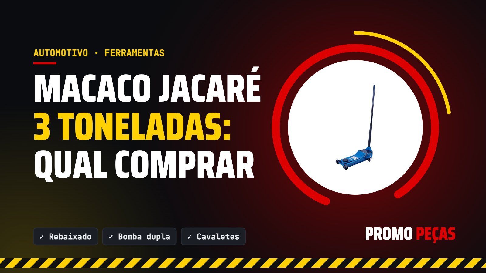 Macaco jacaré 3 toneladas: rebaixado, bomba dupla e como escolher para garagem e oficina