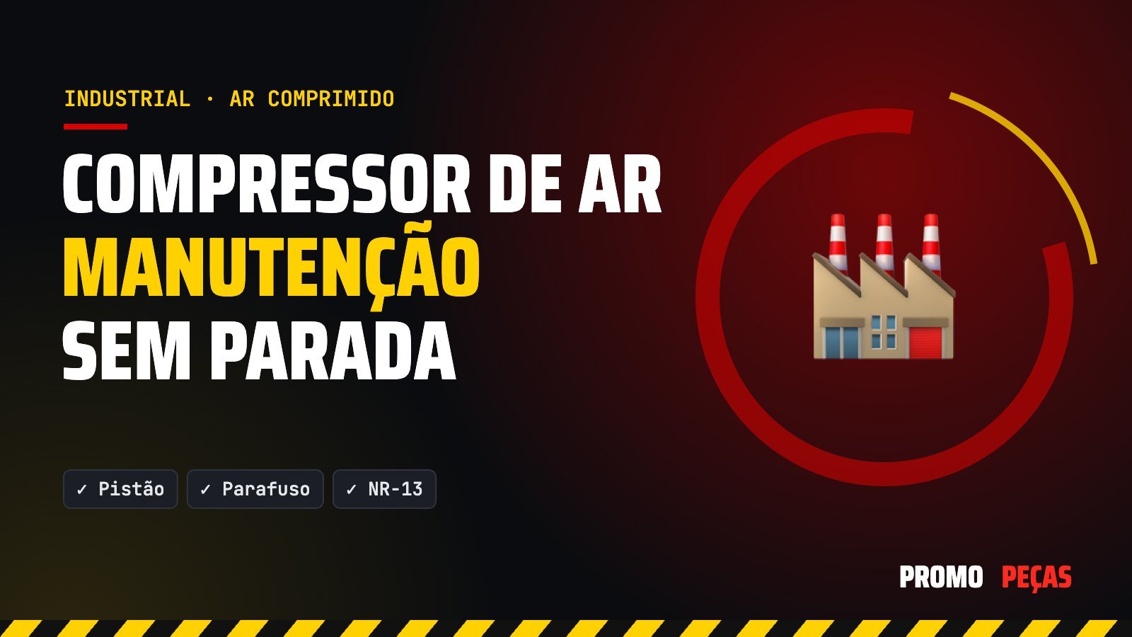 Manutenção de compressor de ar: guia prático para pistão e parafuso (evite paradas)